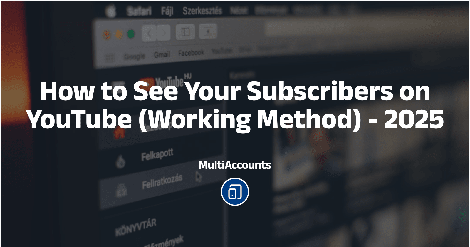 How to See Your Subscribers on YouTube (2025)