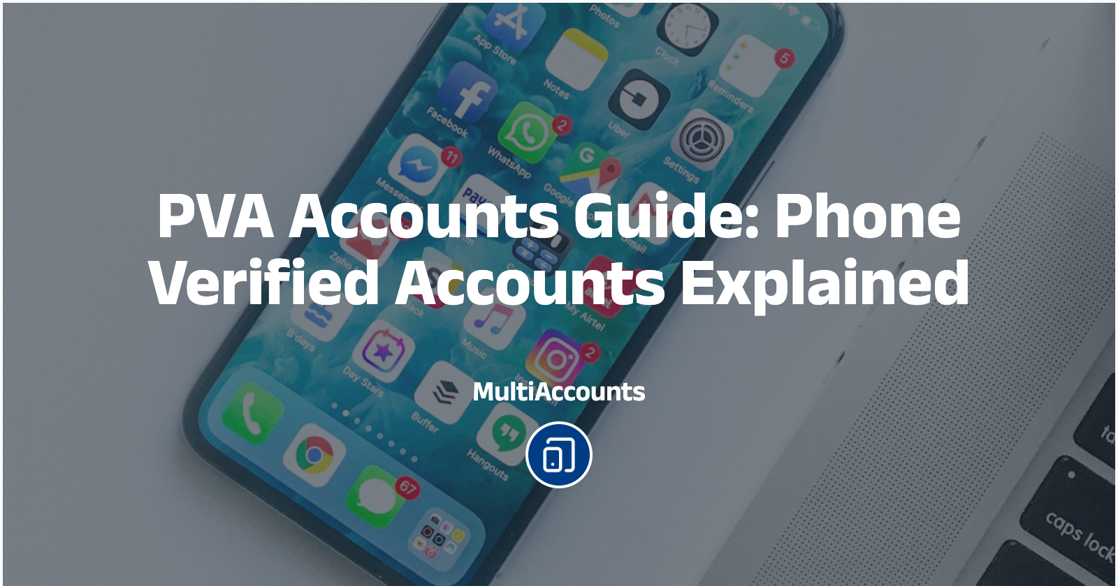PVA Accounts Guide 2025 Phone Verified Social Media Accounts 