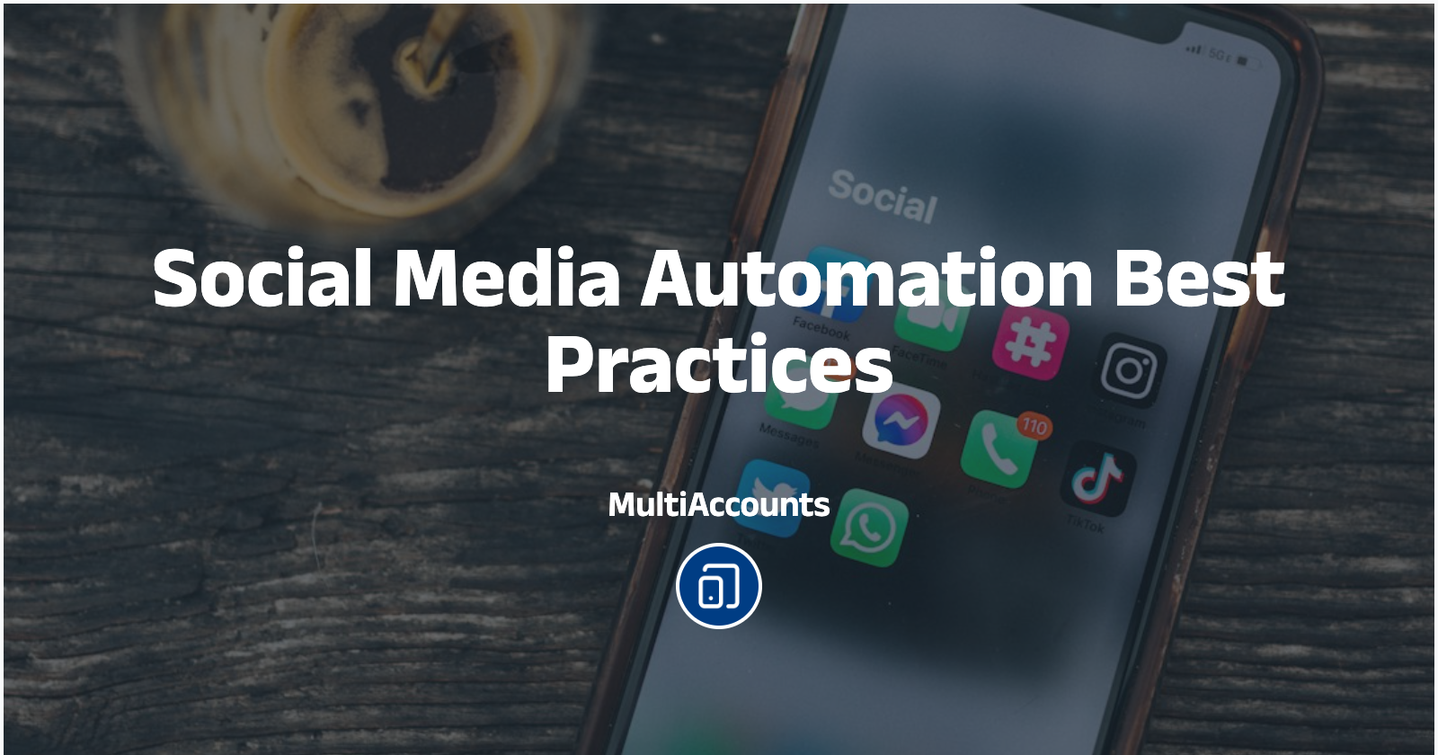 Social Media Automation Best Practices
